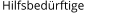 Hilfsbedürftige