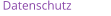 Datenschutz